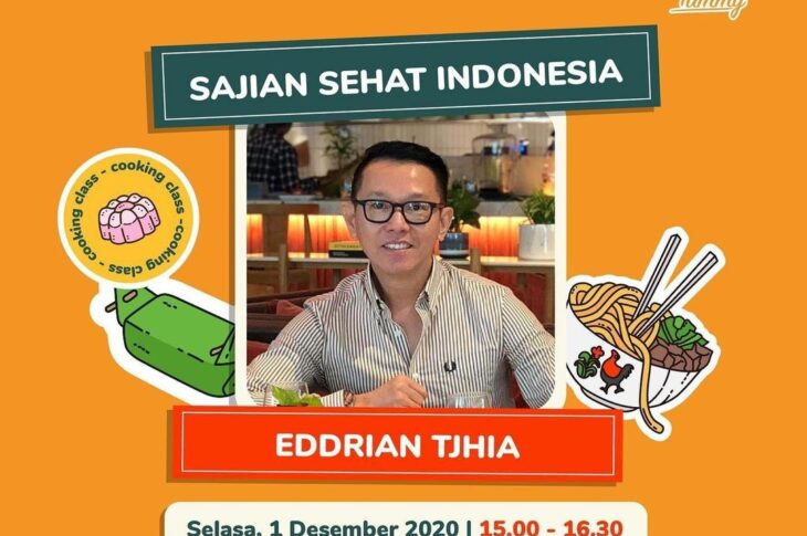 Online Cooking Class Sajian Sehat Indonesia bersama Eddrian Tjhia